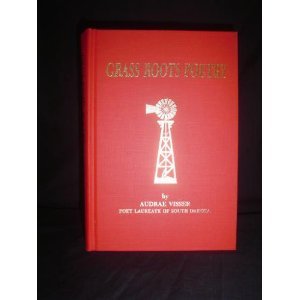 Grass Roots Poetry (Used Signed Hardcover) - Audrae Visser