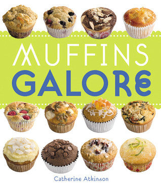 Muffins Galore (Used Paperback) - Catherine Atkinson