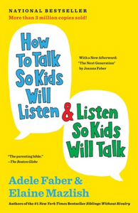 How to Talk So Kids Will Listen & Listen So Kids Will Talk (Used Paperback) - Adele Faber, Elaine Mazlish