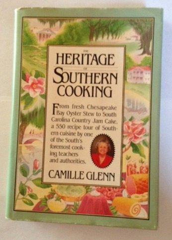 The Heritage of Southern Cooking (Used Paperback) - Camille Glenn