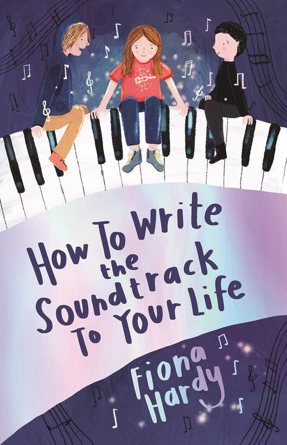 How to Write the Soundtrack to you Life (Used Paperback) - Fiona Hardy