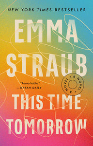 This Time Tomorrow (Used Paperback) - Emma Straub