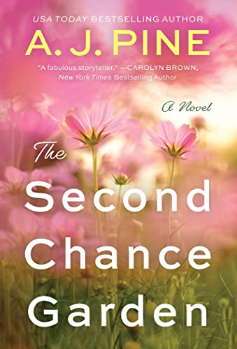The Second Chance Garden (Used Paperback) - A.J. Pine
