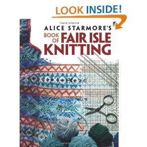 Book of Fair Isle Knitting (Used Paperback) - Alice Starmore
