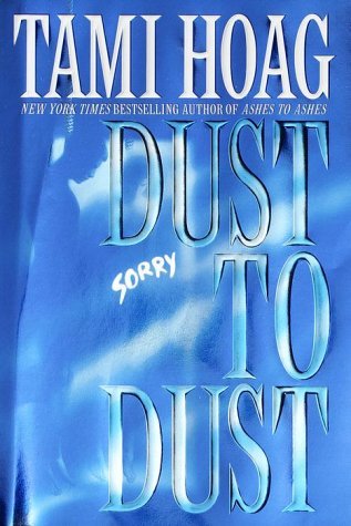 Dust to Dust (Used Hardcover) - Tami Hoag