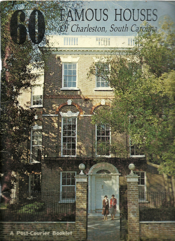 60 Famous Houses of Charleston, South Carolina (Used Paperback) - Jack Leland