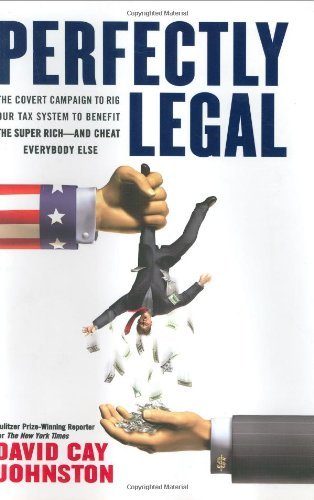 Perfectly Legal (Used Signed hardcover) - David Cay Johnston