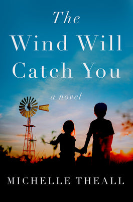 The Wind Will Catch You (Used Paperback) - Michelle Theall