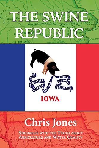 The Swine Republic (Used Paperback) - Chris Jones