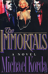 The Immortals (Used Hardcover) - Michael Korda