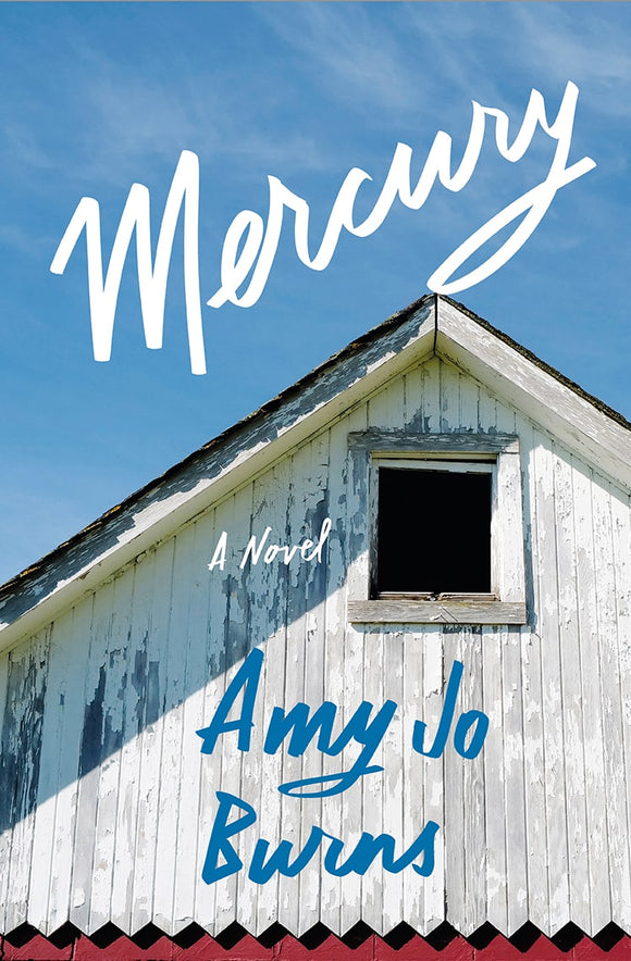 Mercury (Used Hardcover) - Amy Jo Burns