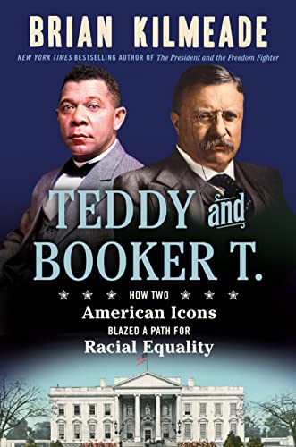 Teddy and Booker T. (Used Hardcover) - Brian Kilmeade