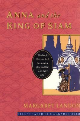 Anna and the King of Siam (Used Paperback) - Margaret Landon, Margaret Ayer (Illustrator)