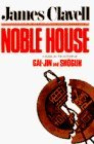 Noble House, Volumes 1 & 2 (Used Hardcovers) - James Clavell