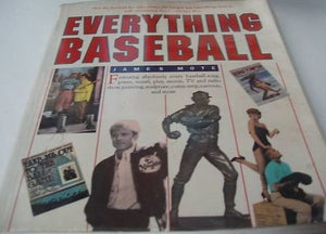 EVERYTHING BASEBALL (Used Paperback) - James Mote