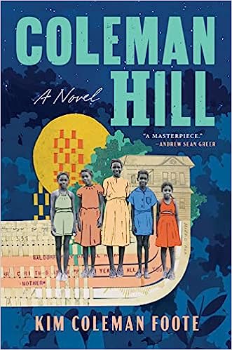 Coleman Hill (Used Hardcover) - Kim Coleman Foote