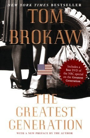 The Greatest Generation (Used Hardcover) - Tom Brokaw