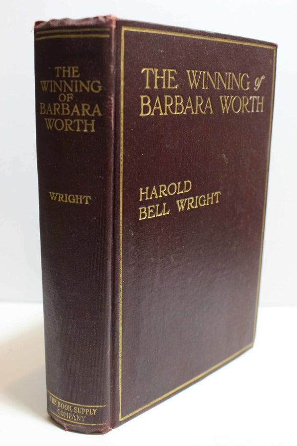 The Winning of Barbara Worth (Used Hardcover) - Harold Bell Wright