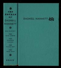 The Novels of Dashiell Hammett - Dashiell Hammett