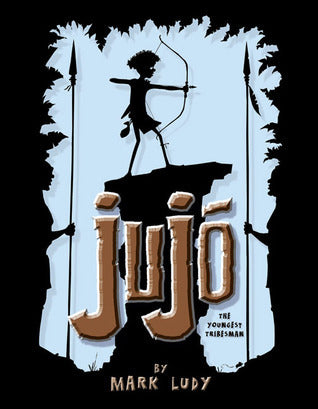 Jujo: Of the Jungle (Used Hardcover) - Mark Ludy