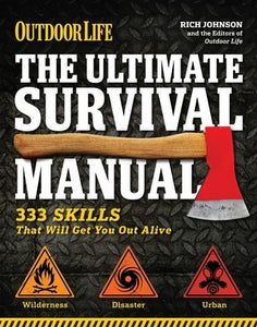 The Ultimate Survival Manual (Used Paperback) - Rich Johnson ,  Outdoor Life