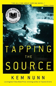 Tapping the Source (Used Paperback) - Kem Nunn