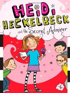 Heidi Heckelbeck and the Secret Admirer (Used Paperback) -Wanda Coven