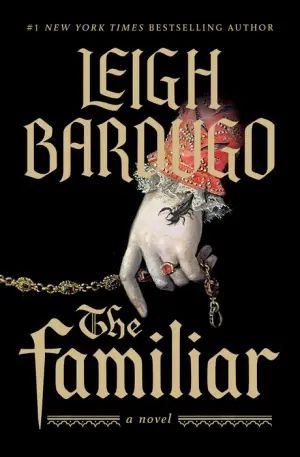 The Familiar (Used Hardcover) - Leigh Bardugo