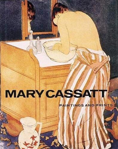 Mary Cassatt Painting and Prints (Used Hardcover) - Frank Getlein