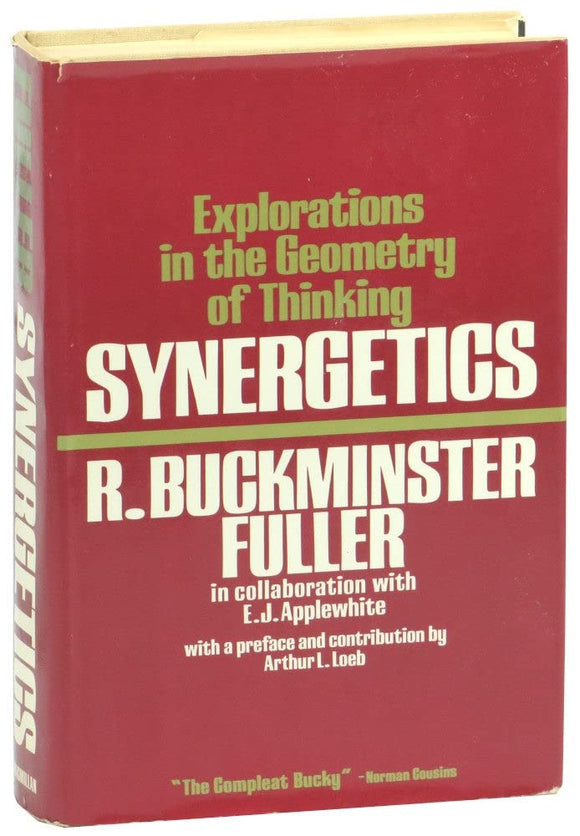 Synergetics: Explorations in the Geometry of Thinking (Used 1st Printing Hardcover) - R. Buckminster Fuller