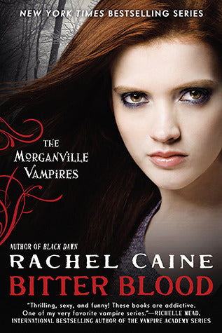 Bitter Blood (Used Book) - Rachel Caine