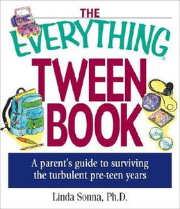 The Everything Tween Book (Used Paperback) - Linda Sonna