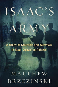 Isaac's Army (Used Hardcover) - Matthew Brzezinski