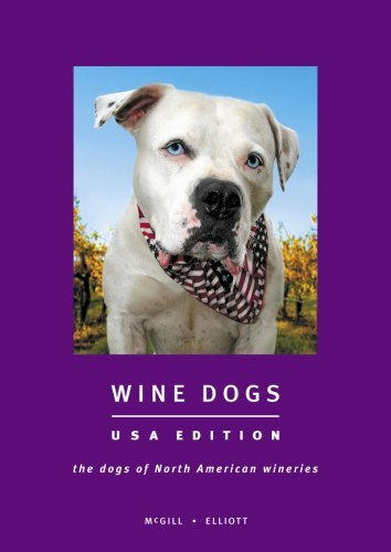 Wine Dogs (Used Hardcover) - Craig McGill, Susan Elliott