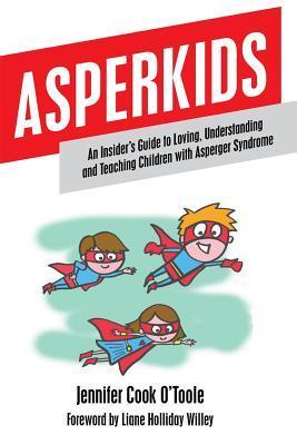 Asperkids (Used Paperback) - Jennifer Cook O'Toole