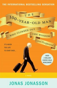 The 100-Year-Old Man Who Climbed Out The Window and Disappeared (Used Paperback) - Jonas Jonasson