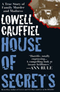 House of Secrets (Used Hardcover) - Lowell Cauffiel
