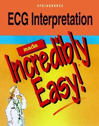 ECG Interpretation Made Incredibly Easy (Used Paperback) - Lippincott Williams & Wilkins