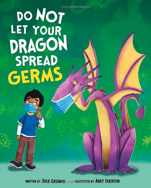 Do Not Let Your Dragon Spread Germs (Used Hardcover) - Julie Gassman