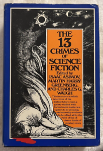 The 13 Crimes of Science Fiction (Used Hardcover) - Isaac Asimov