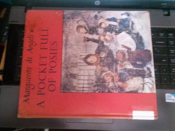 Marguerite De Angeli's A Pocket Full of Posies: A Merry Mother Goose (Used Hardcover) - Unknown Author