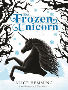The Frozen Unicorn (Used Paperback) - Alice Hemming