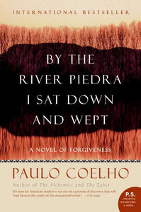 By The River Piedra I Sat Down And Wept (Used Paperback) - Paulo Coelho
