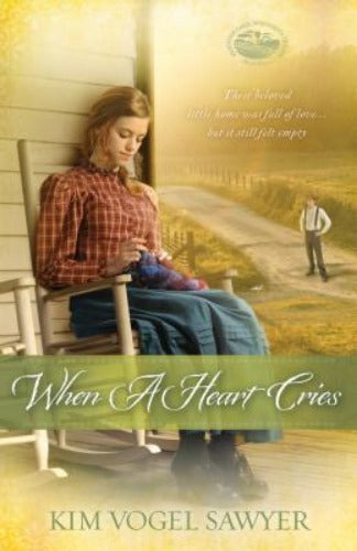 When A Heart Cries (Used Paperback) - Kim Vogel Sawyer