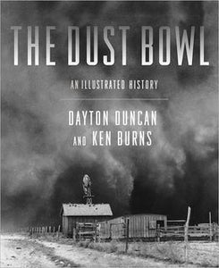 The Dust Bowl (Used Hardcover) - Dayton Duncan And Ken Burns