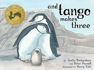 And Tango Makes Three (Used Hardcover) - Justin Richadson and Peter Parnell