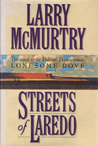 Streets of Laredo (Used Hardcover) - Larry McMurtry