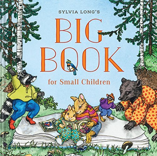 Sylvia Long's Big Book for Small Children (Used Hardcover) - Sylvia Long