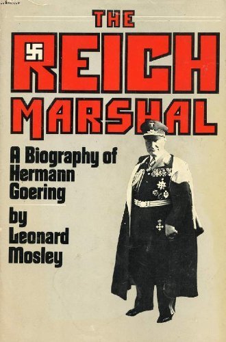 The Reich Marshal (used hardcover) - Leonard Mosley