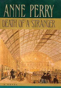 Death of a Stranger (Used Hardcover) - Anne Perry